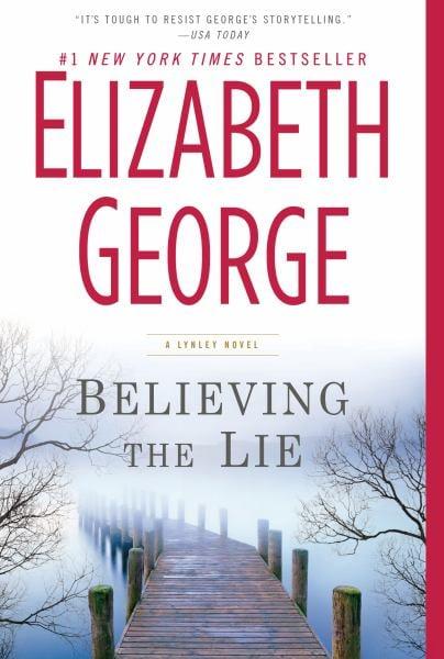Believing the Lie (Inspector Lynley)