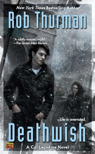 Deathwish (Cal Leandros, Bk. 4)