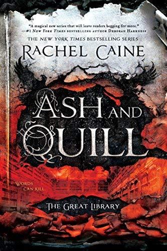 Ash and Quill (The Great Library, Bk. 3)