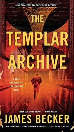 The Templar Archive (The Lost Treasure of the Templars, Bk. 2)