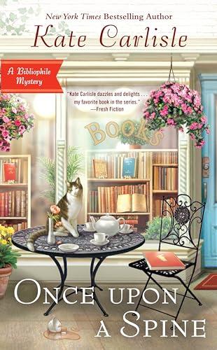 Once Upon a Spine (Bibliophile Mysteries, Bk. 11)