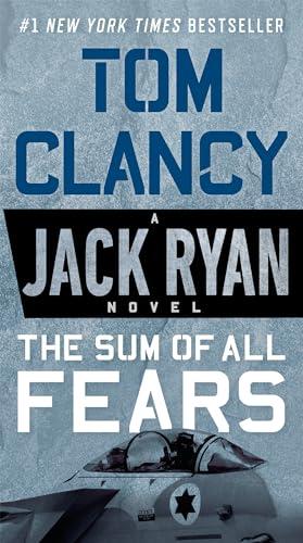 The Sum of All Fears (Jack Ryan, Bk. 5)
