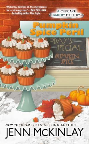 Pumpkin Spice Peril (Cupcake Bakery Mysteries, Bk. 12)