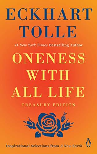 Oneness With All Life: Inspirational Selections from A New Earth