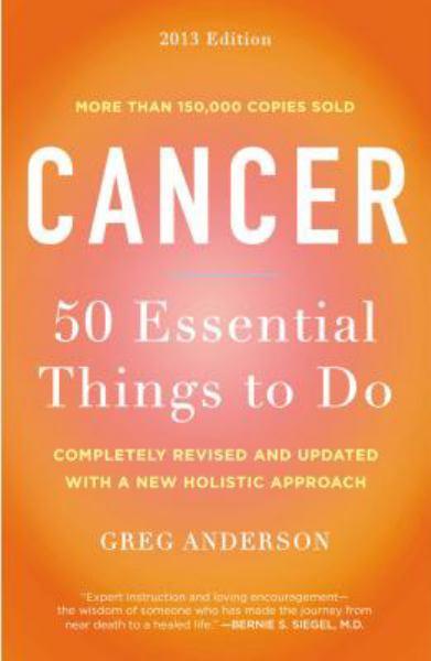 Cancer: 50 Essential Things to Do