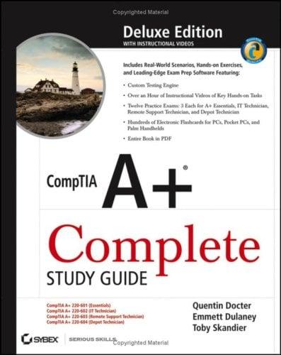 CompTIA A+ Complete Study Guide (Deluxe Edition)