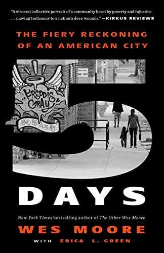 5 Days: The Fiery Reckoning of an American City