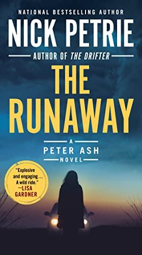 The Runaway (Peter Ash, Bk. 7)