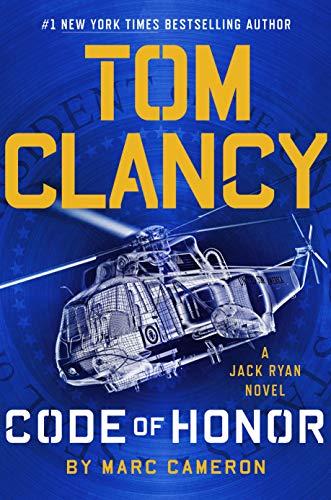 Tom Clancy Code of Honor (Jack Ryan, Bk. 19)