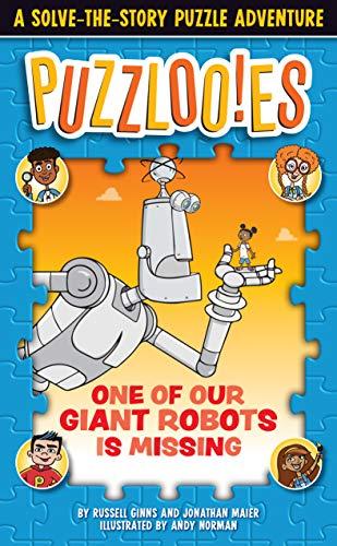 One of Our Giant Robots Is Missing (Puzzloo!es)