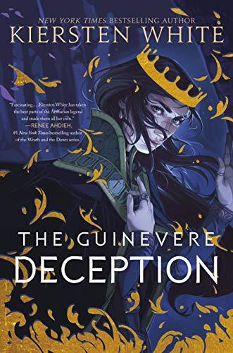 The Guinevere Deception (Camelot Rising Trilogy, Bk. 1)