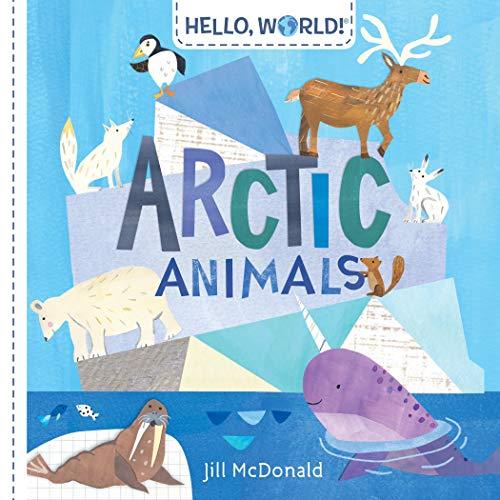 Arctic Animals (Hello, World!)