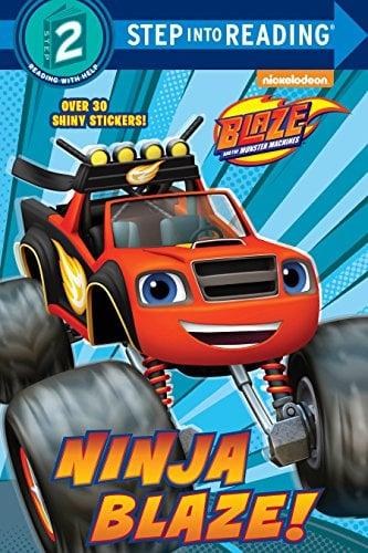 Ninja Blaze! (Blaze and the Monster Machines Step into Reading Step 2)