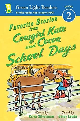 School Days (Favorite Stories From Cowgirl Kate and Cocoa, Green Light Readers, Level 2)