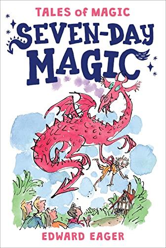 Seven-Day Magic (Tales of Magic, Bk. 7)