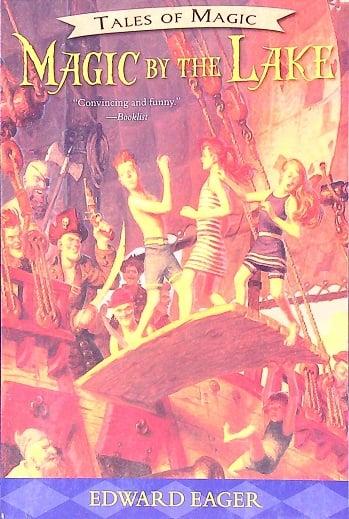 Magic By The Lake (Tales of Magic, Bk. 2)