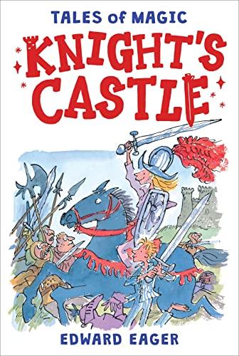 Knight's Castle (Tales of Magic, Bk. 2)