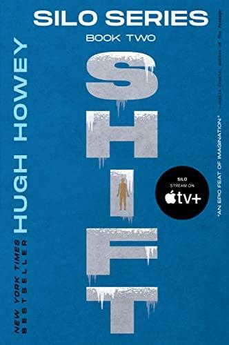 Shift (Silo Trilogy, Bk. 2)