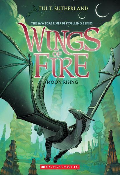 Moon Rising (Wings of Fire, Bk. 6)