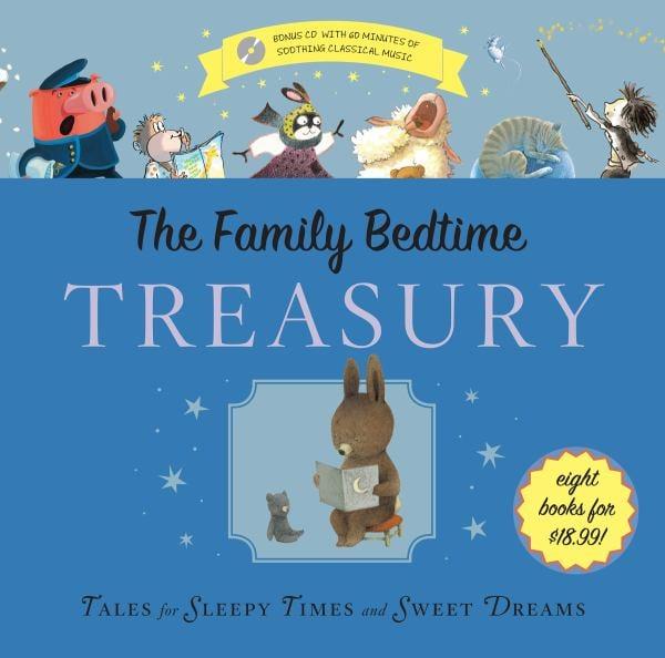 The Family Bedtime Treasury: Tales for Sleepy Times and Sweet Dreams (with CD)