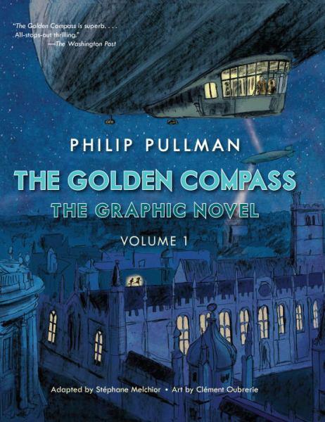 The Golden Compass: The Graphic Novel (Bk. 1)