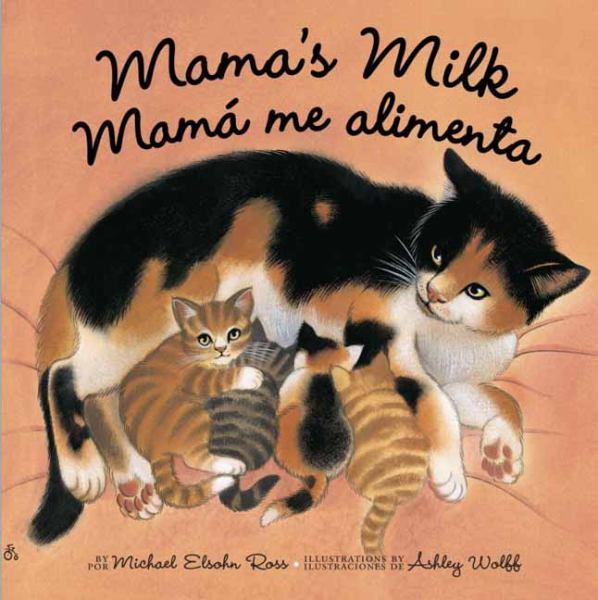 Mama's Milk / Mama me alimenta