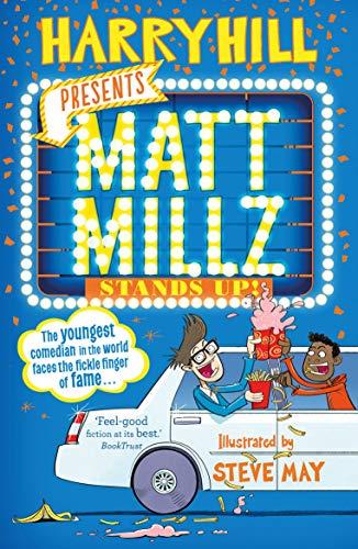 Matt Millz Stands Up! (Mat Millz, Bk. 2)