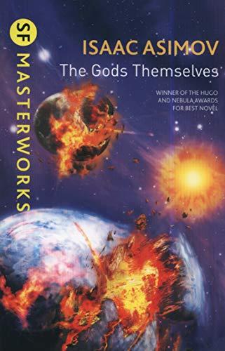 The Gods Themselves (SF Masterworks)