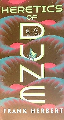 Heretics of Dune (Dune Chronicles, Bk. 5)