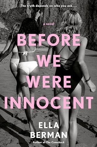 Before We Were Innocent