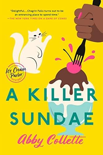 A Killer Sundae (Ice Cream Parlor Mystery, Bk. 3)