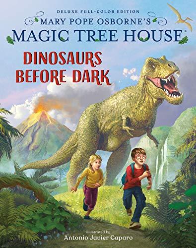 Dinosaurs Before Dark (Magic Tree House Deluxe Full-Color Edition)
