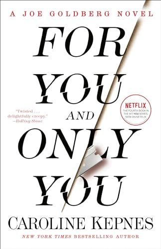 For You and Only You (You, Bk. 4)