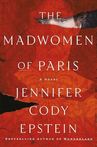 The Madwomen of Paris: