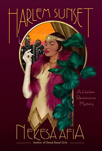 Harlem Sunset (A Harlem Renaissance Mystery, Bk. 2)