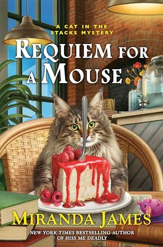 Requiem for a Mouse (Cat in the Stacks Mystery, Bk. 16)