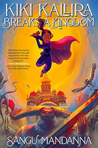 Kiki Kallira Breaks a Kingdom (Kiki Kallira, Bk. 1)