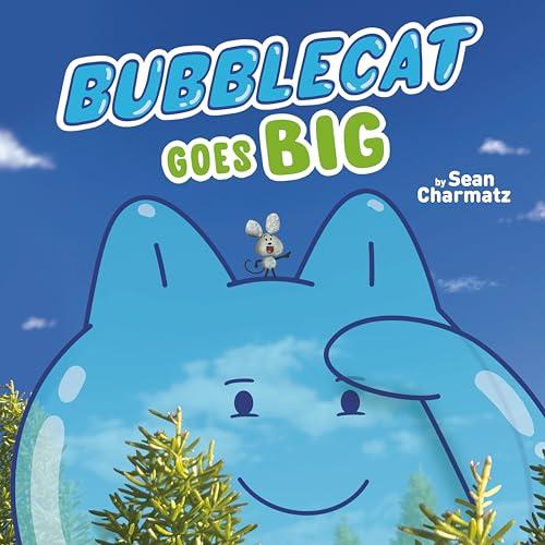 BubbleCat Goes Big (BubbleCat)