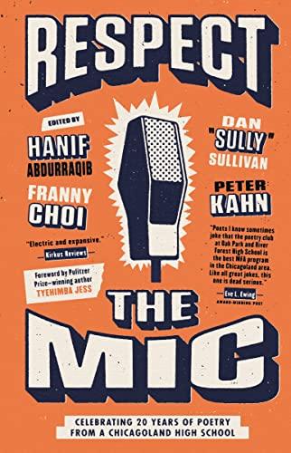 Respect the Mic: Celebrating 20 Years of Poetry From a Chicagoland High School