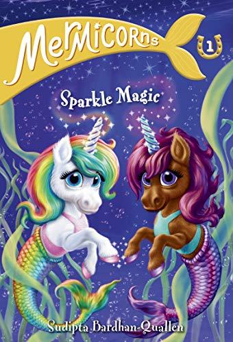 Sparkle Magic (Mermicorns, Bk. 1)