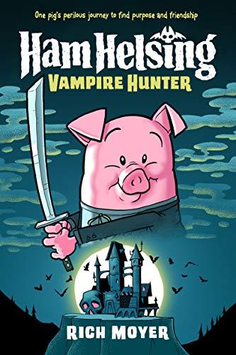 Vampire Hunter (Ham Helsing, Volume 1)