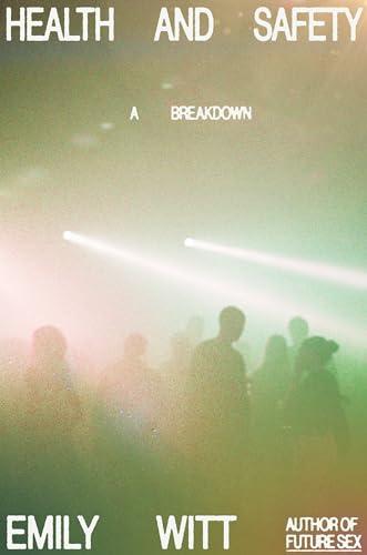 Health and Safety: A Breakdown
