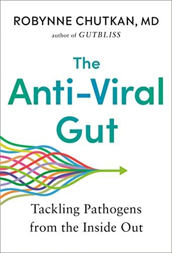 The Anti-Viral Gut: Tackling Pathogens From the Inside Out
