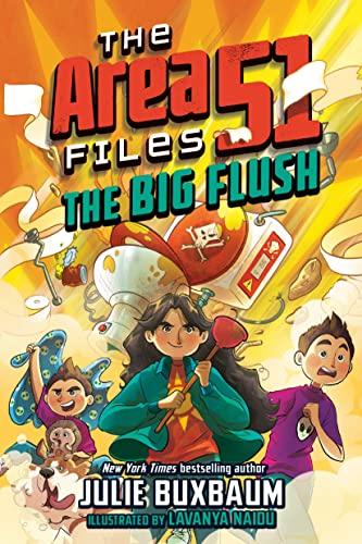 The Big Flush (Area 51 Files, Bk. 2)