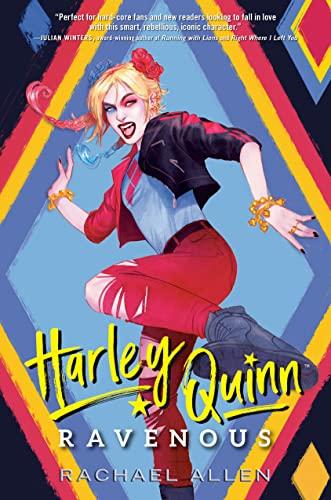 Ravenous (Harley Quinn, Bk. 2, DC Icons Series)