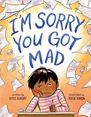 I'm Sorry You Got Mad