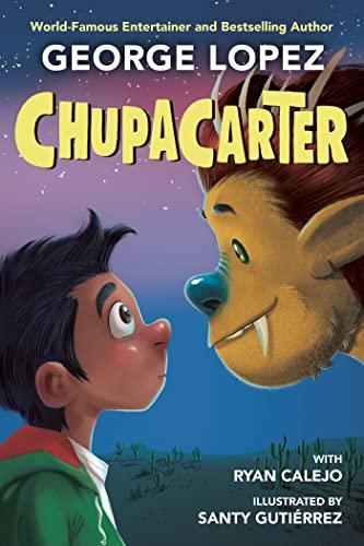 ChupaCarter (Bk. 1)