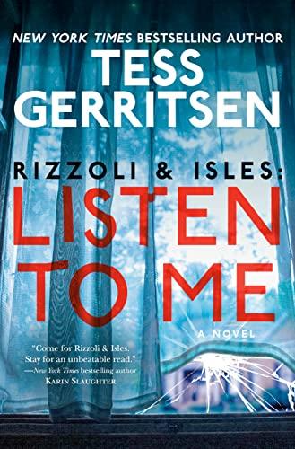 Listen to Me (Rizzoli & Isles, Bk. 13)