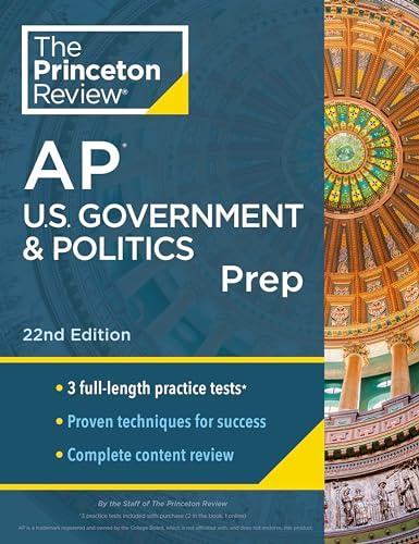 AP U.S. Government & Politics Prep (22nd Edition)
