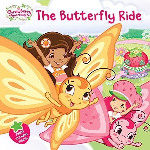 The Butterfly Ride (Strawberry Shortcake)